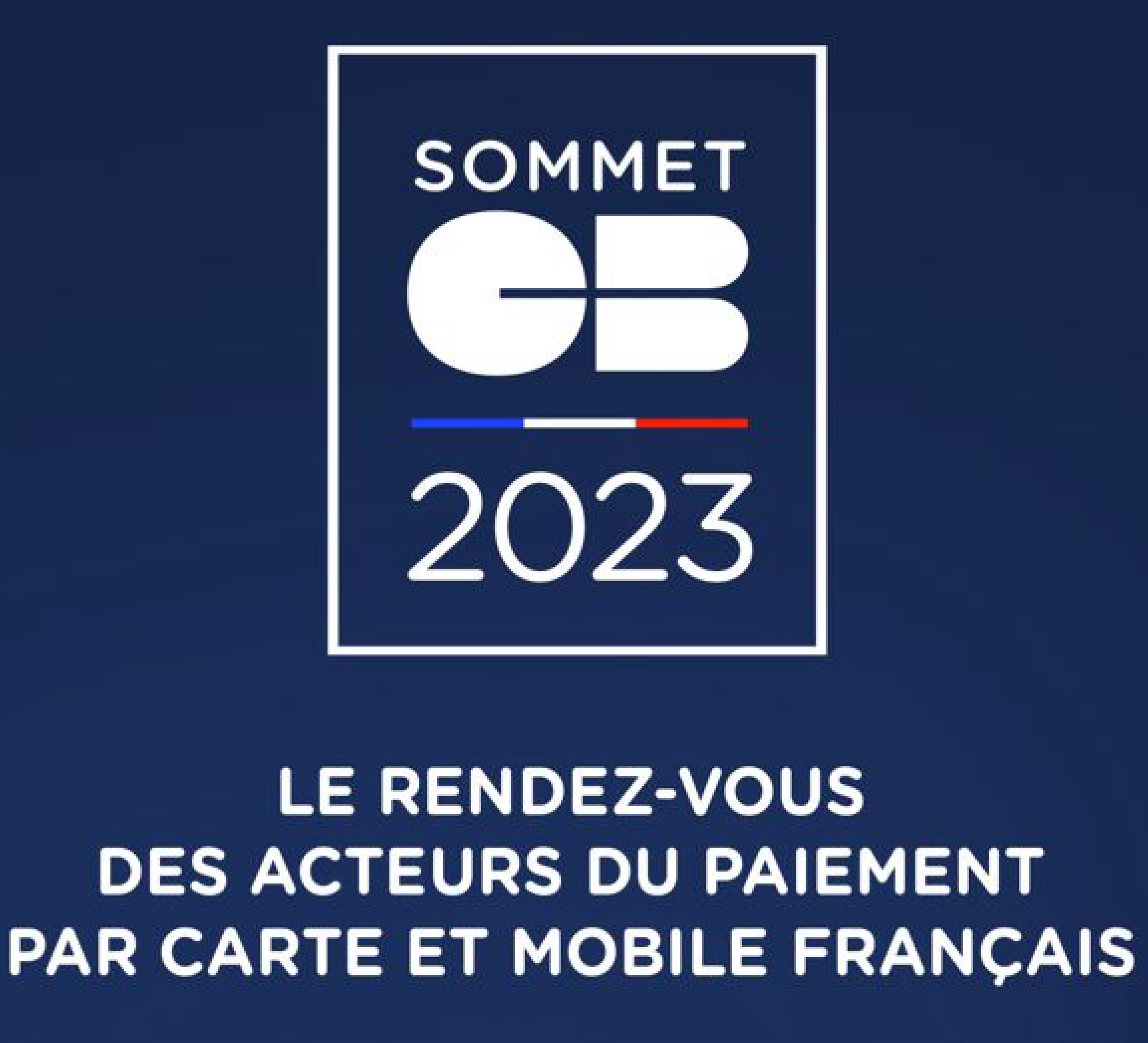 Le Sommet CB l Cartes Bancaires