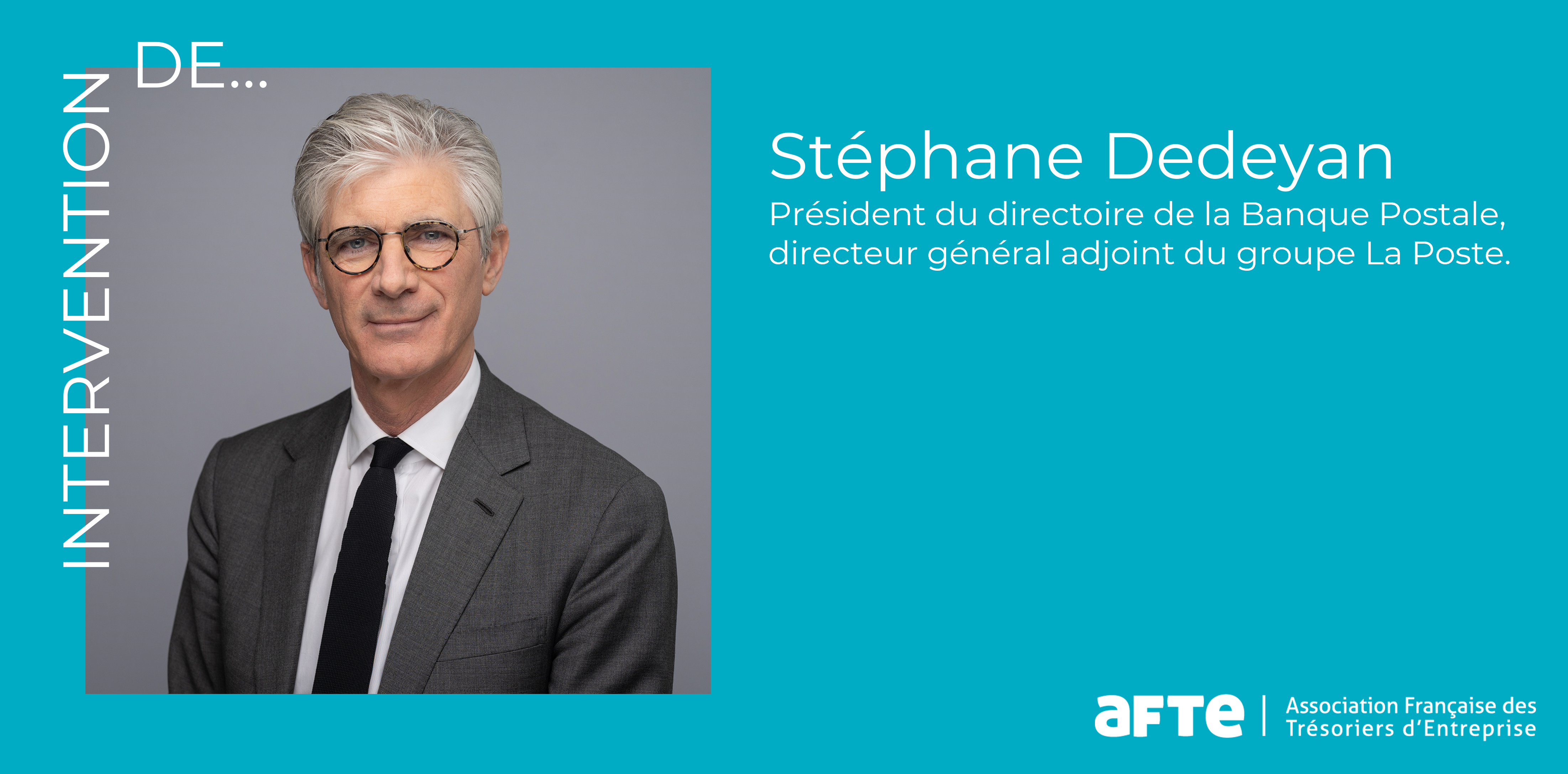 Rencontre avec Stéphane Dedeyan La Banque postale