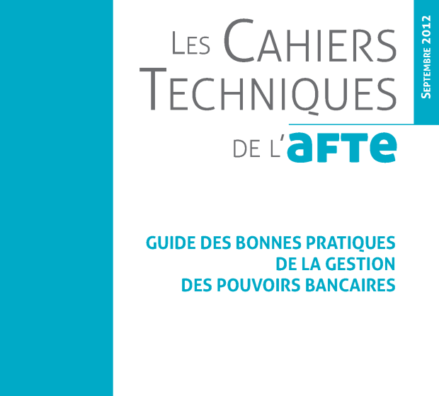 Guide des bonnes pratiques de la gestion des pouvoirs bancaires