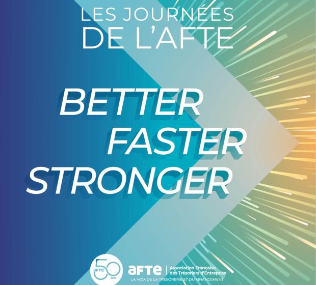 Journées de l’AFTE 2026 : les trésoriers cultivent leur capacité d’adaptation