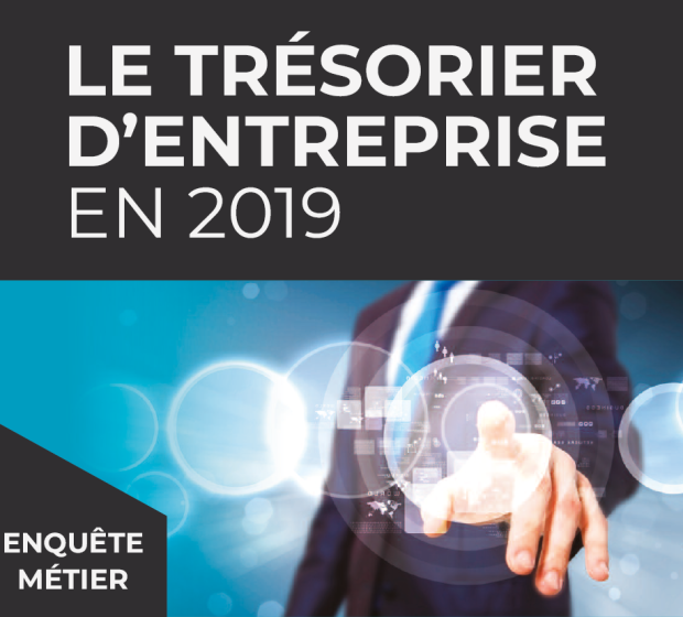 Enquête métier - Le trésorier d'entreprise en 2019