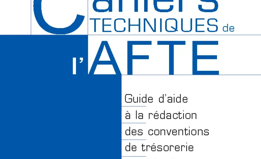Guide d’aide à la rédaction des conventions de trésorerie au sein d’un groupe (3ème édition)