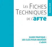 Fiche technique - Les clés pour aborder l'eBAM