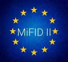 Réglementation MiFID MiFIR