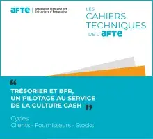 Trésorier et BFR, un pilotage au service de la culture cash