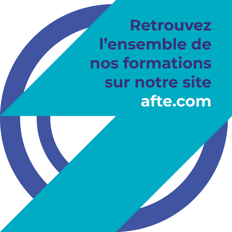 Retrouvez l’ensemble de nos formations sur notre site afte.com